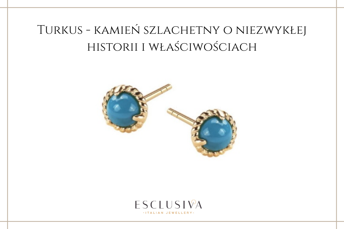 Turkus - kamień szlachetny o niezwykłej historii i właściwościach